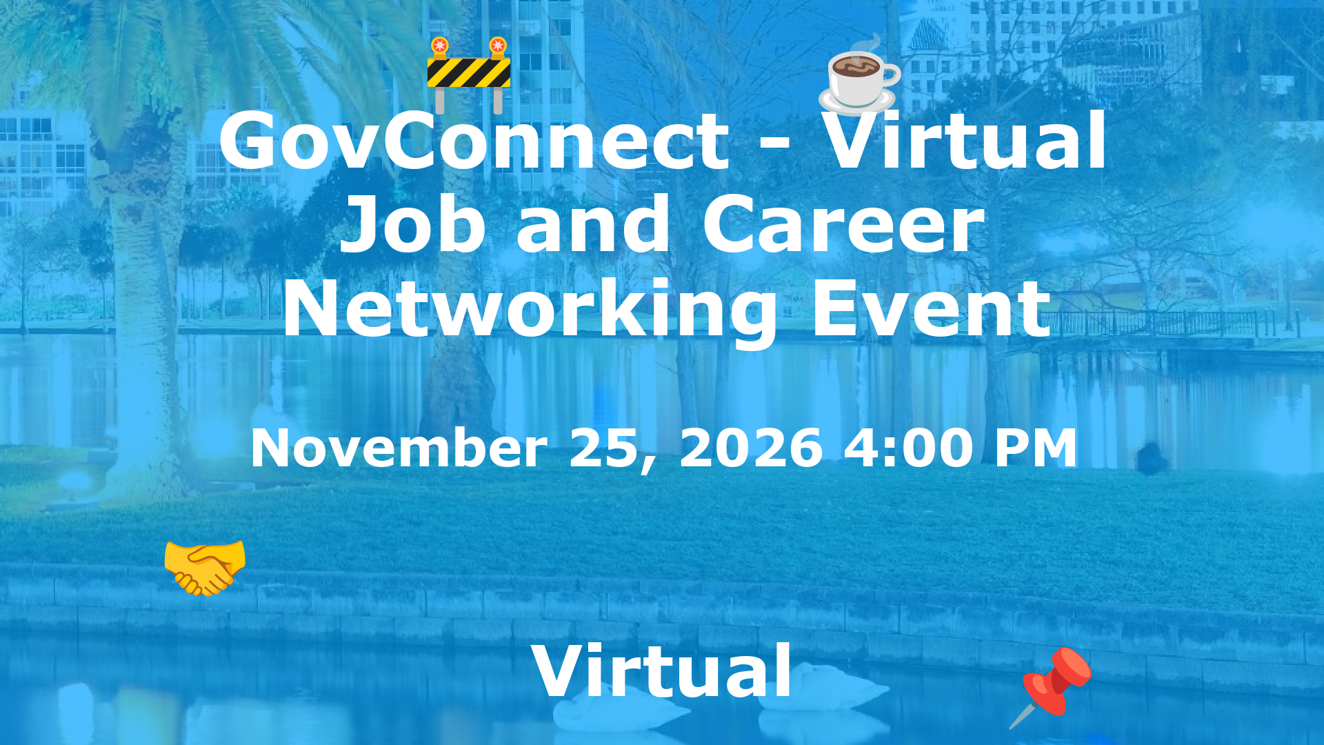 GovConnect - Virtual Job and Career Networking Event event image